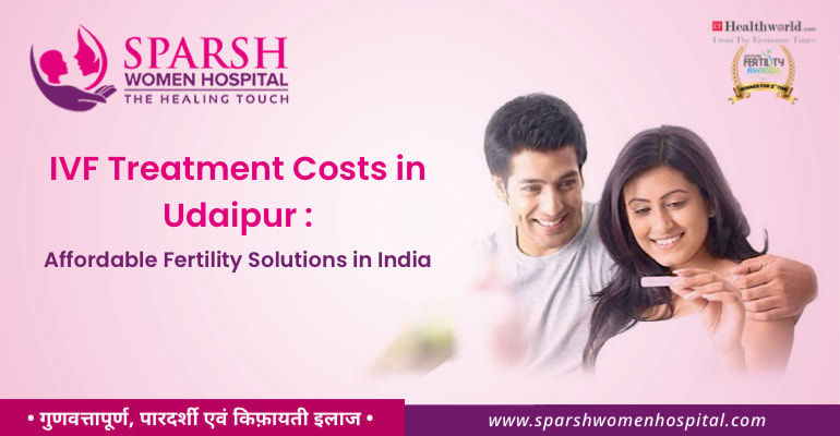 IVF Treatment Cost in Udaipur