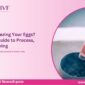 egg freezing guide process udaipur india 85x85
